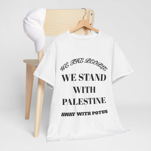 WE THE PEOPLE - SUPPORT PALESTINE